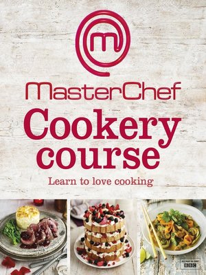 cover image of MasterChef Cookery Course